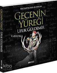 Gecenin Yüreği