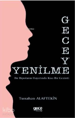 Geceye Yenilme - Kitapiks.com