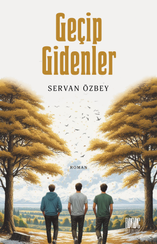 Geçip Gidenler - Kitapiks.com
