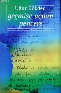 Geçmişe Açılan Pencere - Kitapiks.com