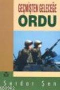 Geçmişten Geleceğe Ordu - Kitapiks.com