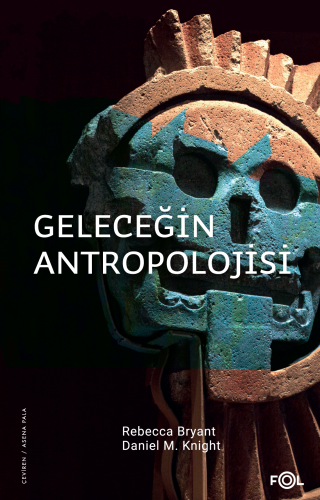 Geleceğin Antropolojisi – Felsefi Bir Soruşturma - Kitapiks.com