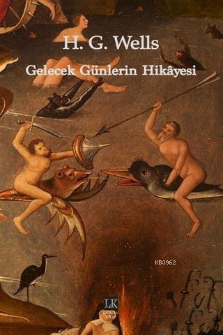 Gelecek Günlerin Hikayesi