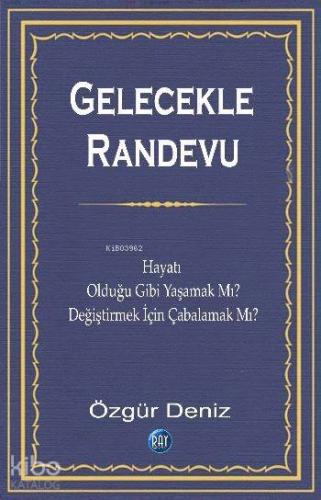 Gelecekle Randevu - Kitapiks.com