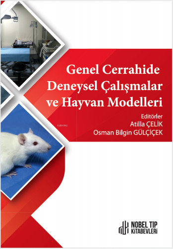 Genel Cerrahide Deneysel Çalışmalar - Kitapiks.com
