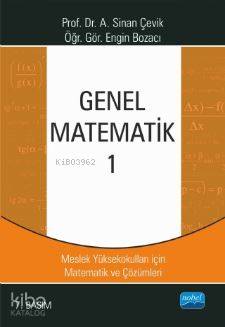 Genel Matematik 1; MYO'lar İçin Matematik ve Çözümleri