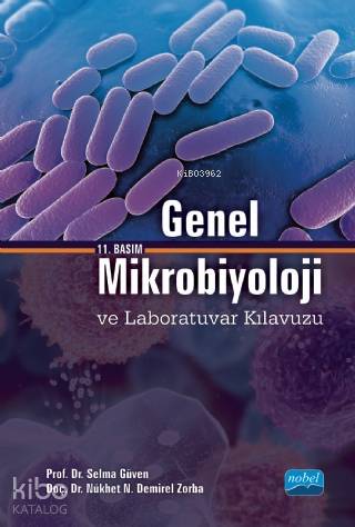 Genel Mikrobiyoloji ve Laboratuvar Kılavuzu - Kitapiks.com