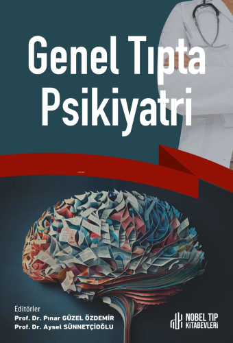 Genel Tıpta Psikiyatri - Kitapiks.com
