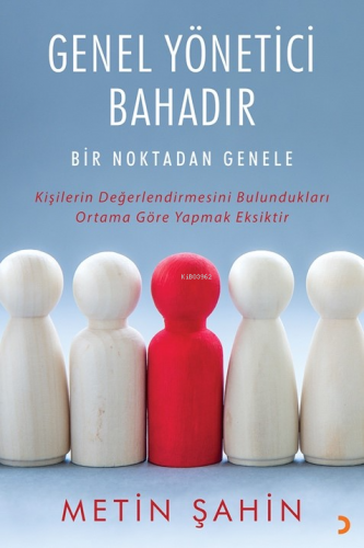 Genel Yönetici Bahadır - Kitapiks.com