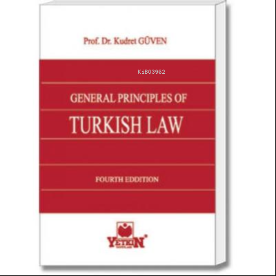 General Principles Of Turkish Law - Kitapiks.com