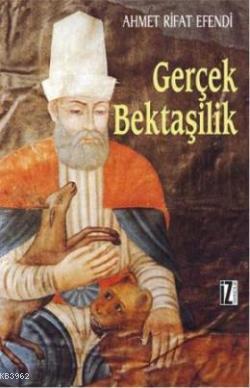 Gerçek Bektaşilik - Kitapiks.com
