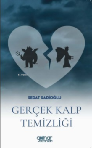 Gerçek Kalp Temizliği