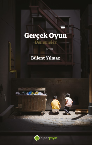 Gerçek Oyun - Denemeler - Kitapiks.com
