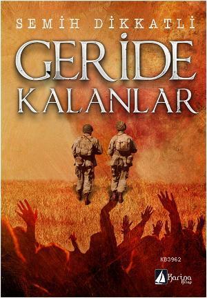 Geride Kalanlar - Kitapiks.com