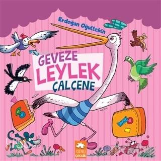Geveze Leylek Çalçene