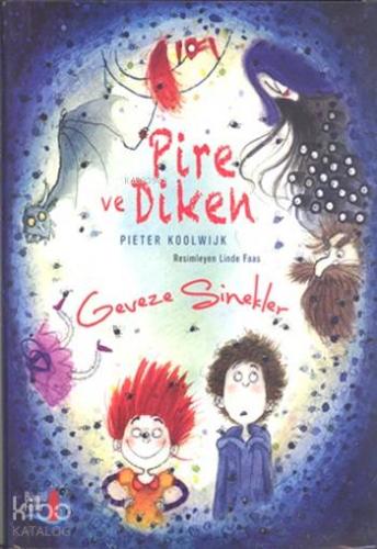 Geveze Sinekler; Pire ve Diken - Kitapiks.com