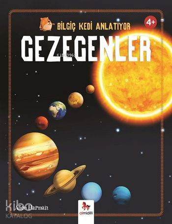 Gezegenler (4+ Yaş); Bilgiç Kedi Anlatıyor Serisi - Kitapiks.com