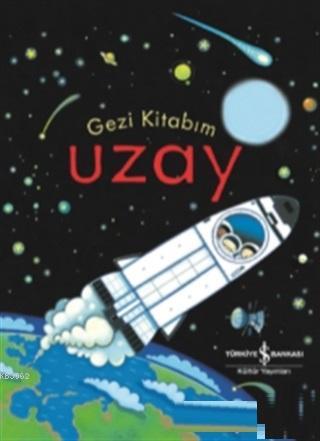 Gezi Kitabım Uzay - Kitapiks.com