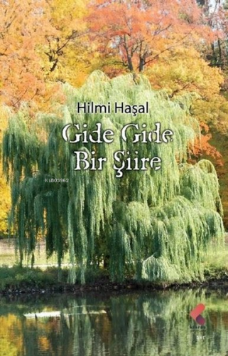 Gide Gide Bir Şiire - Kitapiks.com