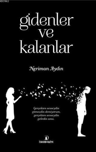 Gidenler ve Kalanlar - Kitapiks.com