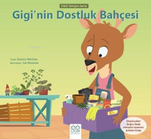 Gigi'nin Dostluk Bahçesi;Etkili İletişim Serisi