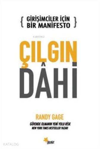 Girişimciler İçin Bir Manifesto Çılgın Dahi