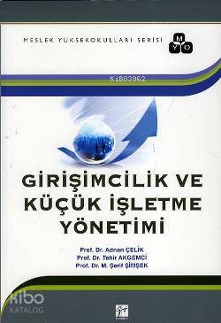 Girişimcilik ve Küçük İşletme Yönetimi - Kitapiks.com