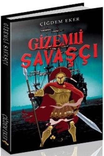 Gizemli Savaşçı - Kitapiks.com