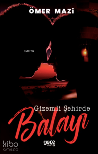 Gizemli Şehirde Balayı