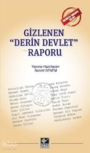 Gizlenen "Derin Devlet" Raporu - Kitapiks.com