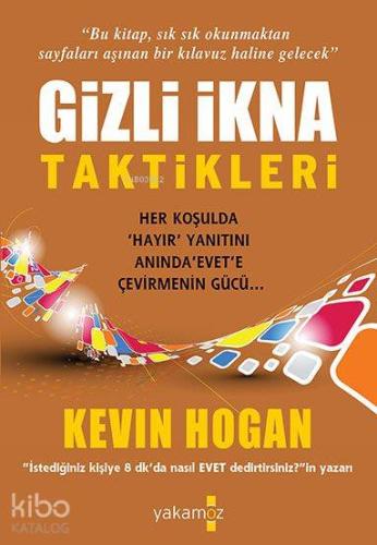Gizli İkna Taktikleri