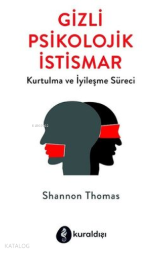 Gizli Psikolojik İstismar - Kitapiks.com