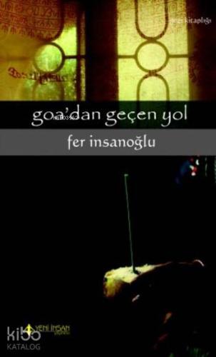 Goa'dan Geçen Yol - Kitapiks.com