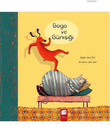 Gogo ve Günışığı; 4+ Yaş - Kitapiks.com