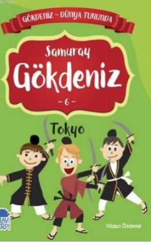 Gökdeniz Tokyo Turunda / 2 Sınıf Okuma Kitabı - Kitapiks.com