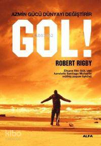 Gol!; Filmden 16 Kare Renkli Fotoğrafla Birlikte!