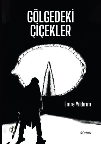 Gölgedeki Çiçekler - Kitapiks.com