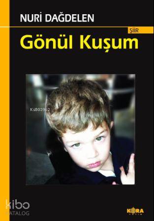 Gönül Kuşum - Kitapiks.com