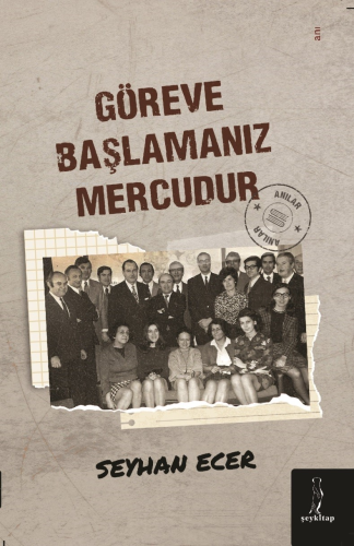 Göreve Başlamanız Mercudur - Kitapiks.com