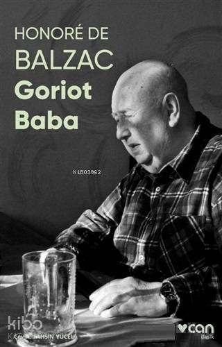 Goriot Baba (Fotoğraflı Klasikler)