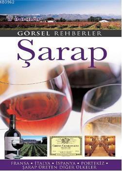 Görsel Rehberler| Şarap - Kitapiks.com
