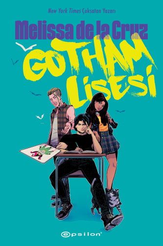 Gotham Lisesi - Kitapiks.com