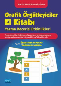 Grafik Örgtleyiciler El Kitabı;Yazma Becerisi Etkinlikleri - Kitapiks.