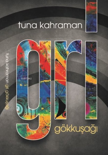 Gri Gökkuşağı - Kitapiks.com
