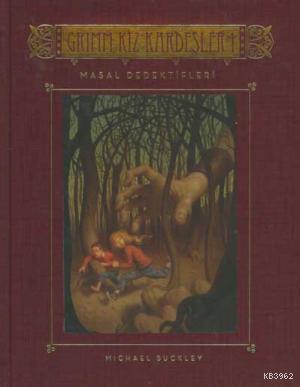 Grimm Kız Kardeşler 1 - Masal Dedektifleri - Kitapiks.com