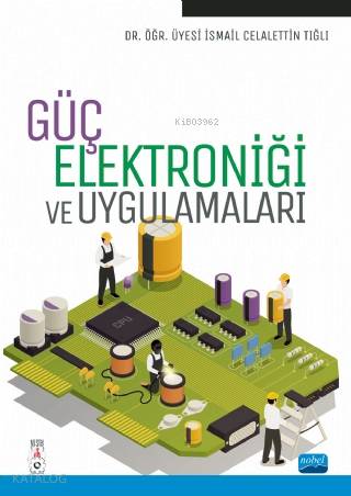 Güç Elektroniği ve Uygulamaları - Kitapiks.com