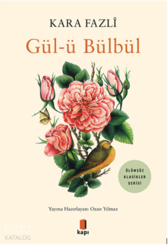 Gül-ü Bülbül - Kitapiks.com