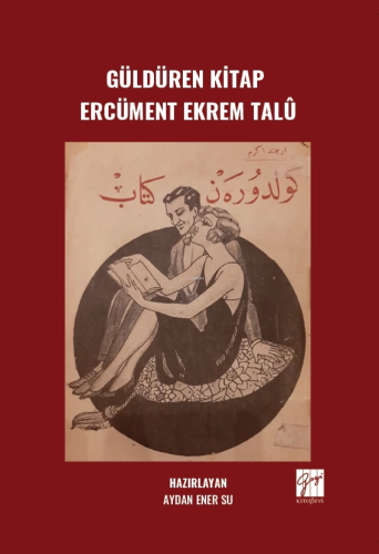 Güldüren Kitap Ercüment Ekrem Talû