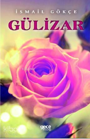 Gülizar - Kitapiks.com