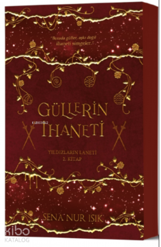 Güllerin İhaneti
